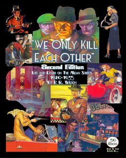 We Only Kill Each Other (Second Edition)