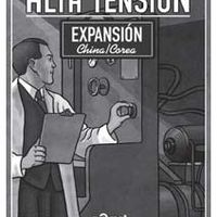 Alta Tensión: Expansión China/Corea
