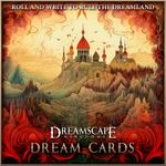 Dreamscape Kingdoms: Dream Cards