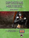 RPG Item: Superstring Multiverse Worldbook 1