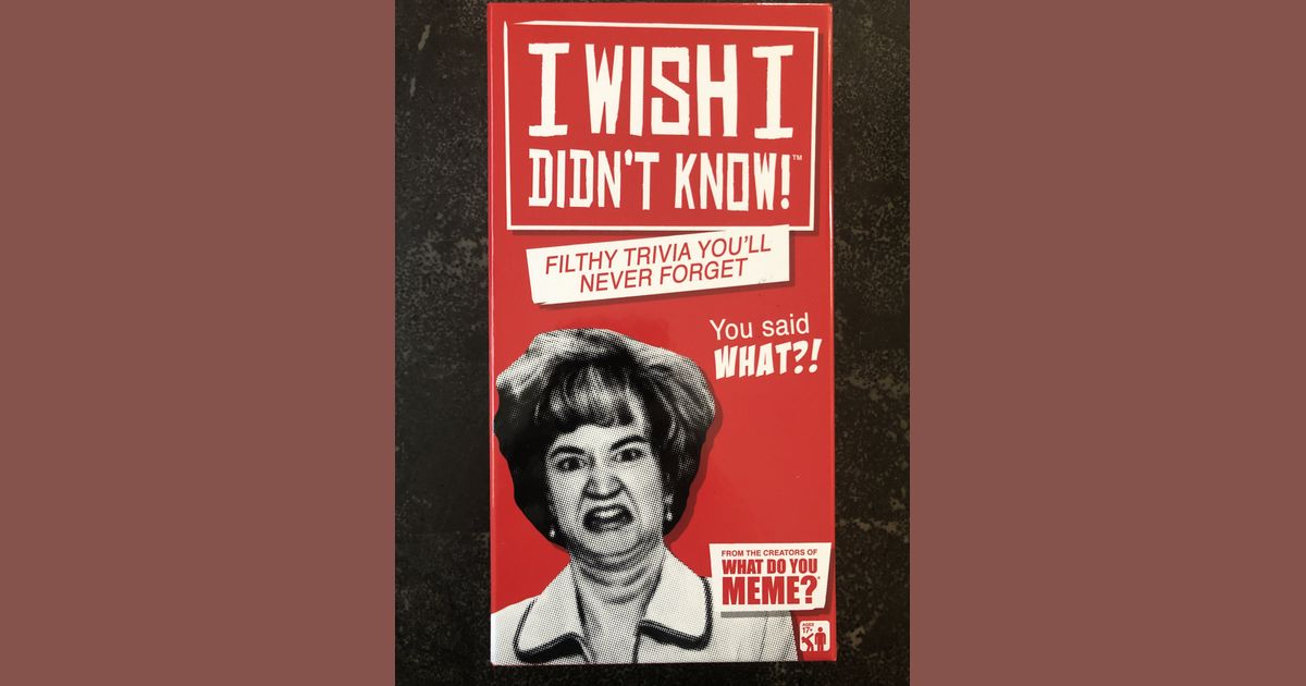 I Wish I Didn't Know! Board Game BoardGameGeek