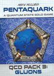 Pentaquark: QCD Pack 3 – Gluons