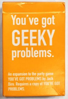 You've Got Geeky Problems