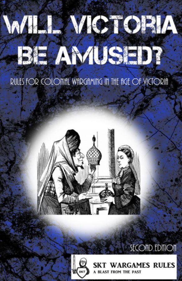 Cover art for Will Victoria Be Amused? Rules for Colonial Wargaming in the Age of Victoria