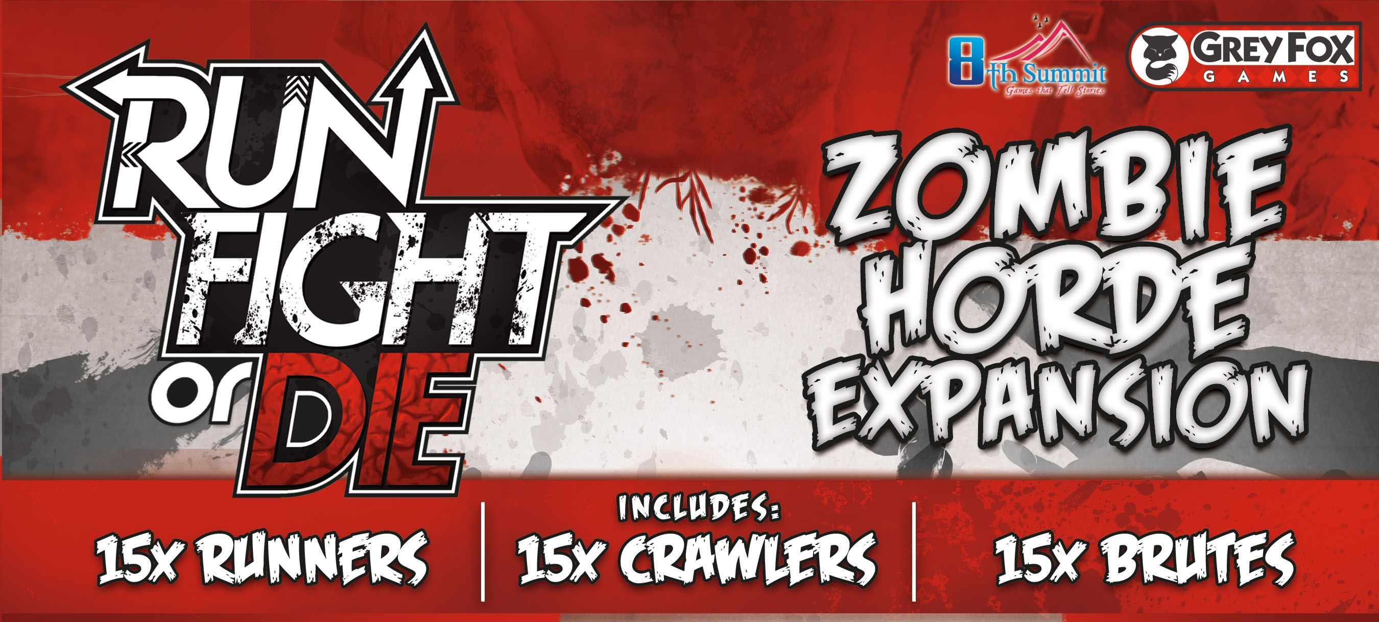 Run, Fight, or Die!: Zombie Horde Expansion