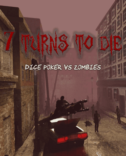7 Turns To Die