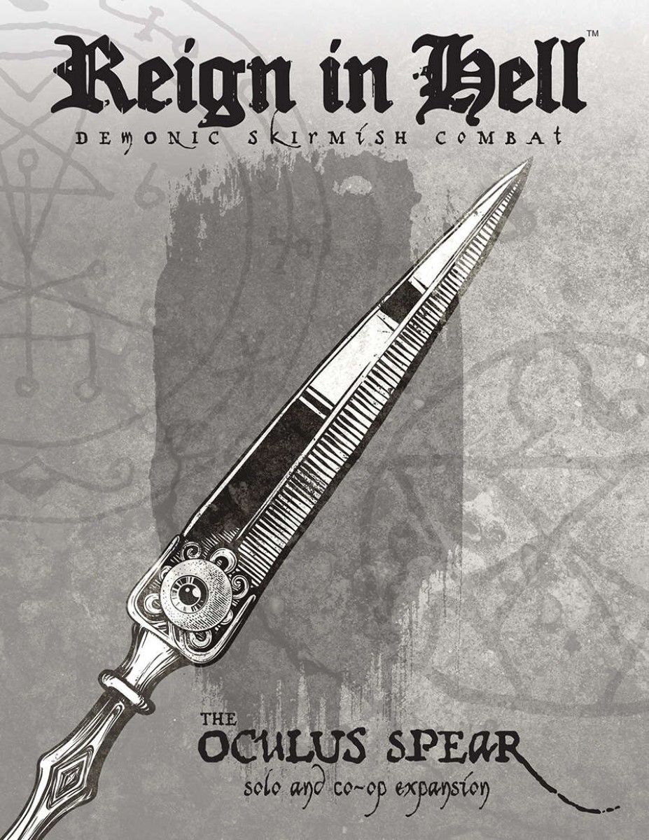Reign in Hell: The Oculus Spear – solo and co-op expansion