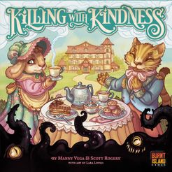 Killing With Kindness