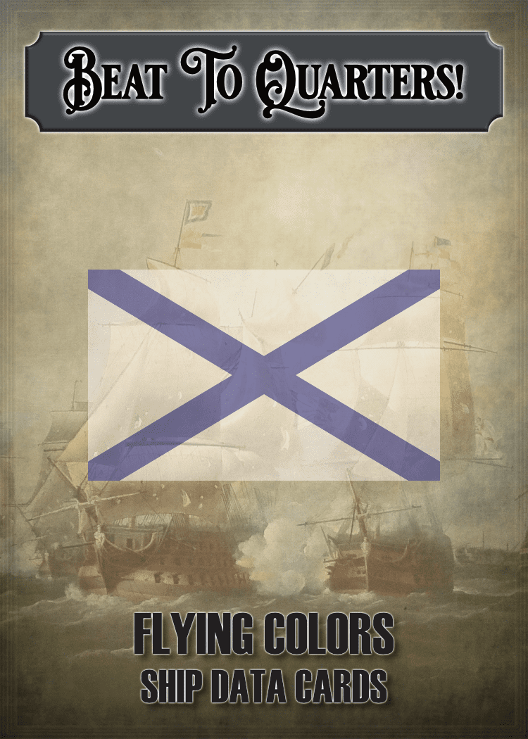 Flying Colors: Beat to Quarters, Vol III