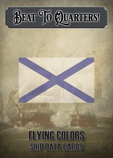 Flying Colors: Beat to Quarters, Vol III