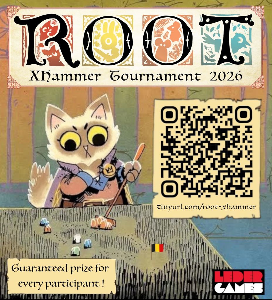 🇧🇪 Antwerp, BE 🇧🇪 15/03 - Root Xhammer Tournament 2026 | Root