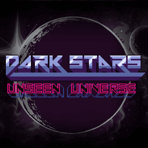 Dark Stars: Unseen Universe cover