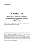 RPG Item: FURI6-02: A Rustic Tale