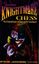 Board Game: Knightmare Chess