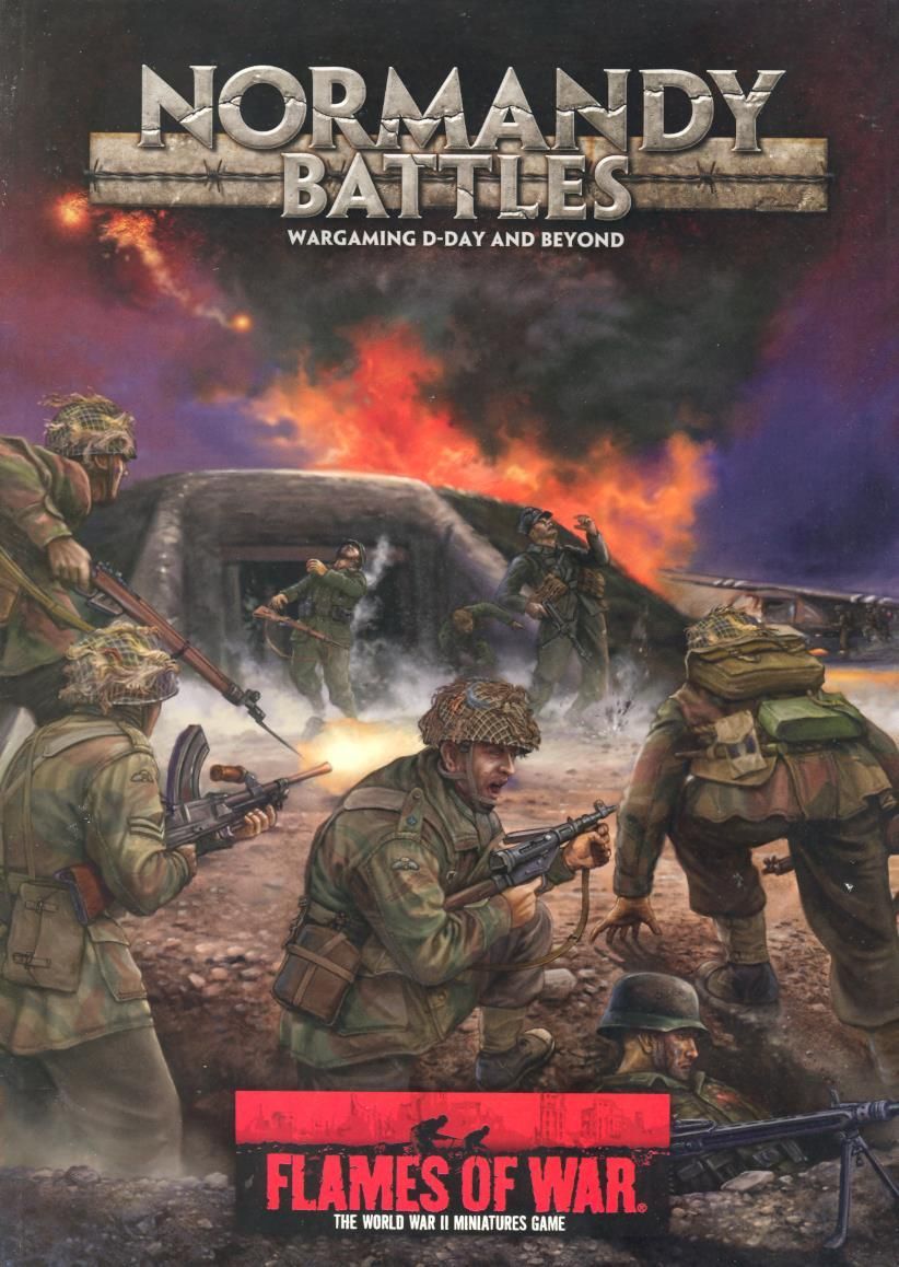 Flames of War: Normandy Battles – Wargaming D-Day and Beyond