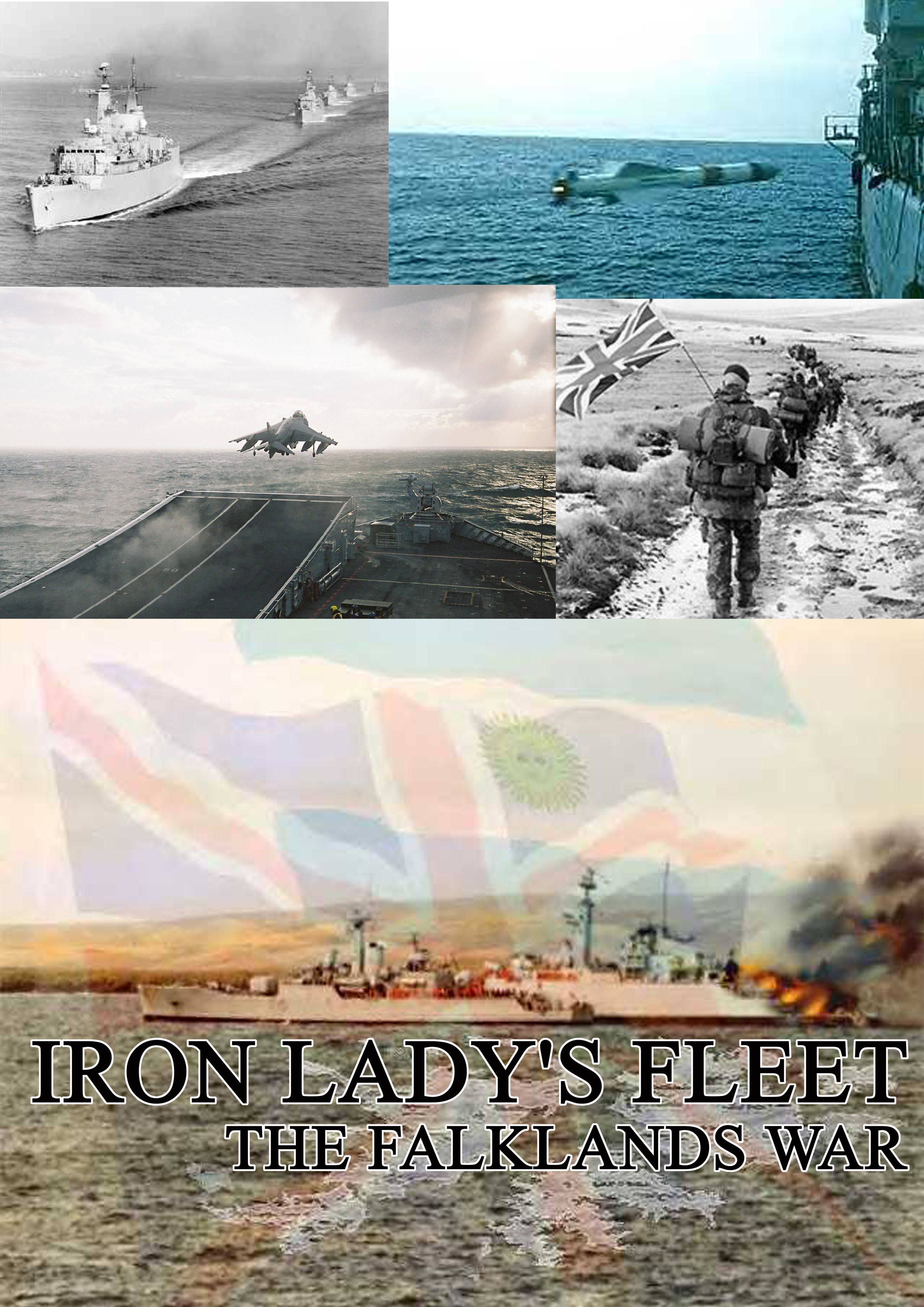 Iron Lady's Fleet: The Falklands War