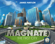 Magnate: The First City, Naylor Games, 2022 — front cover (image provided by the publisher)