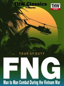 FNG: Tour of Duty