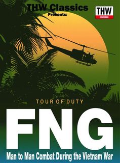 FNG: Tour of Duty