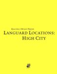 RPG Item: Languard Locations: High City (System Neutral Edition)