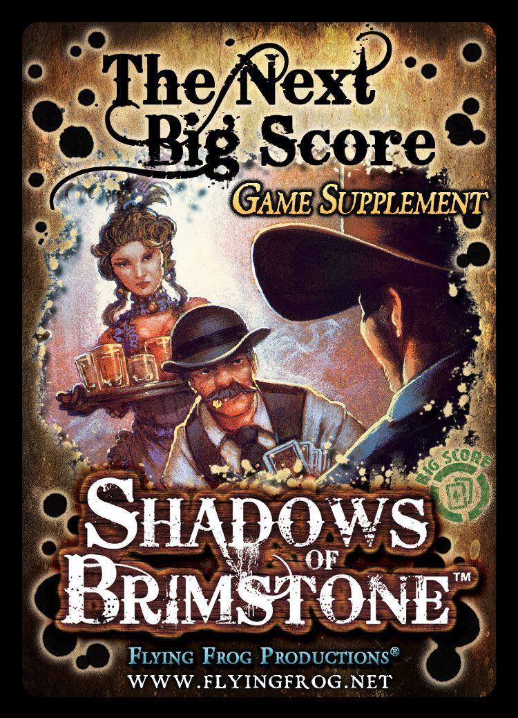 Shadows of Brimstone: The Next Big Score Supplement Pack