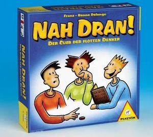 Nah Dran!