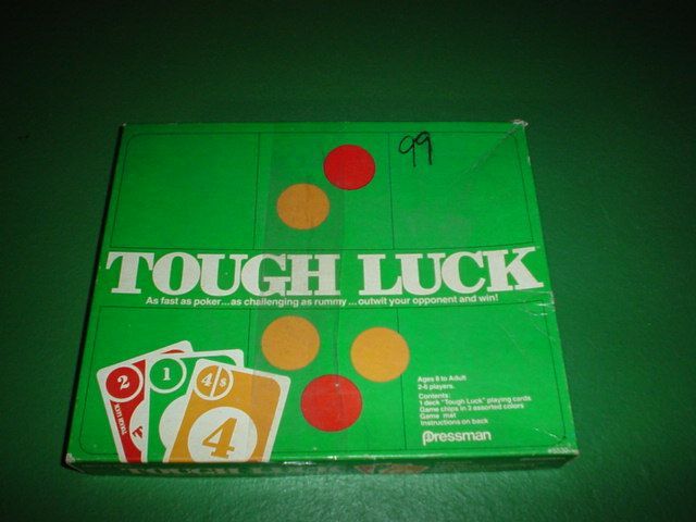 Tough Luck