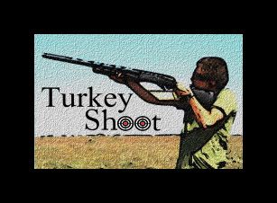 Turkey Shoot