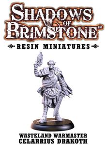 Shadows of Brimstone: Resin Special Enemy Wasteland Warmaster Celarrius Drakoth, Betrayer of the Empire