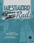 Board Game: Westward Rails