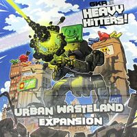 GKR: Heavy Hitters – Urban Wasteland Expansion