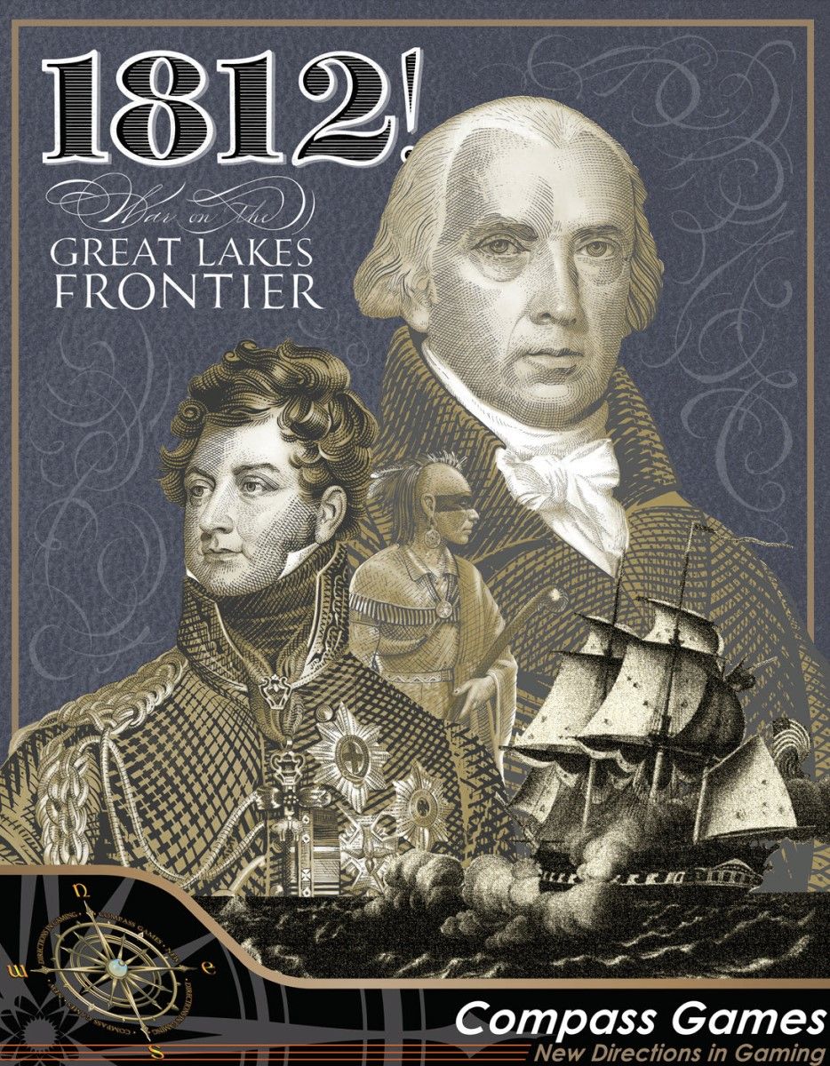 1812!: War on the Great Lakes Frontier cover
