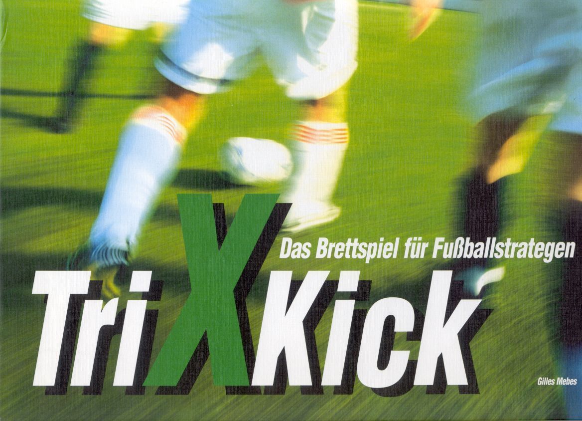 TriXKick