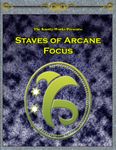 RPG Item: Staves of Arcane Focus