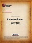 RPG Item: Amazing Races: Catfolk!