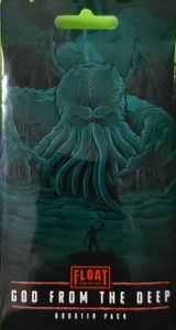 Float: From the Deep – God From the Deep  Booster Pack
