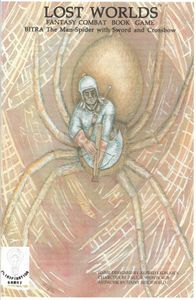 Lost Worlds: Bitra the Man-Spider with Sword and Crossbow