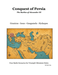 Conquest of Persia: The Battles of Alexander III
