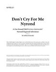 RPG Item: NYR5-01: Don't Cry For Me Nyrond