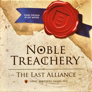 Noble Treachery: The Last Alliance