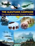 More The Aleutians Campaign: The North America Theatre in WW2 videos