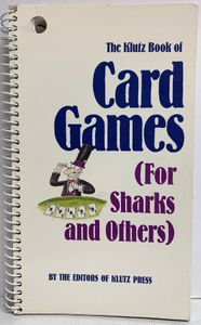The Klutz Book of Card Games: for Sharks and Others