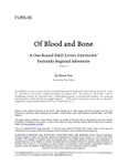 RPG Item: FUR5-05: Of Blood and Bone