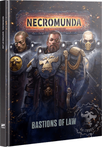 Necromunda: Bastions of Law