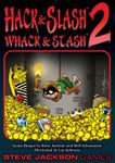 Hack & Slash 2: Whack & Stash