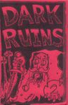 Issue: Dark Ruins (Issue 2)