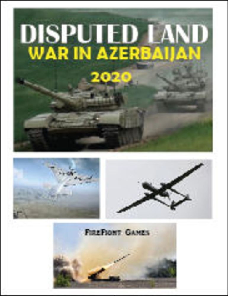 Disputed Land: War in Azerbaijan – 2020