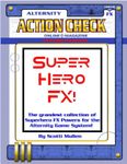 Issue: Action Check (Super Hero FX!)