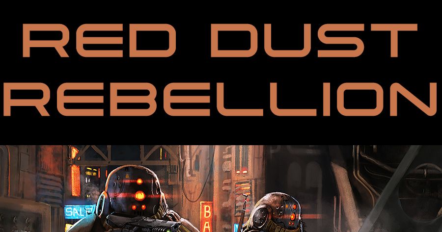 Red Dust Rebellion | Board Game | BoardGameGeek