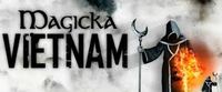 Video Game: Magicka: Vietnam